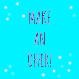 Always willing to negotiate!